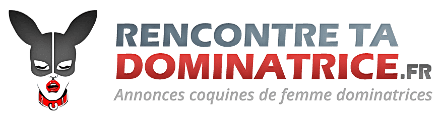 Annonce rencontre dominatrice